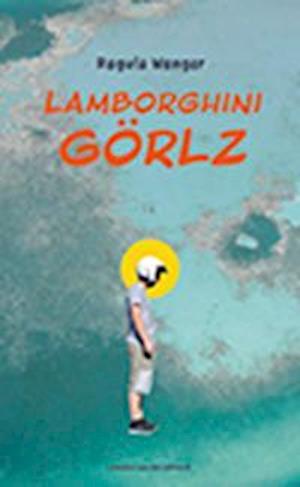 Cover for Regula Wenger · Lamborghini Görlz (Book) (2022)