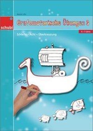 Grafomotorische Übungen 3 - Marion Löhr - Kirjat - Georg Westermann Verlag - 9783867233644 - maanantai 16. heinäkuuta 2012