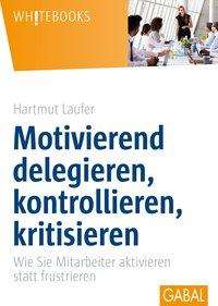 Cover for Laufer · Laufer:motivierend Delegieren, Kontroll (Book)