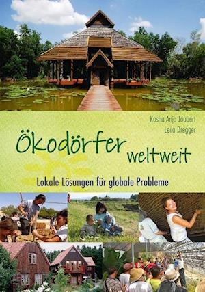 Cover for Kosha Anja Joubert · Ökodörfer weltweit (Taschenbuch) (2015)