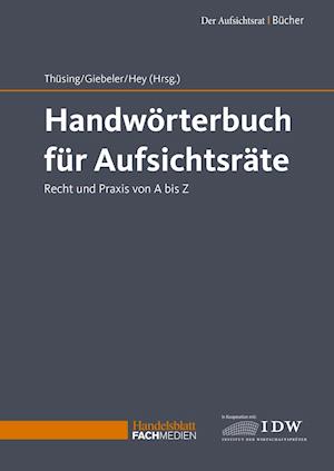 Cover for Gregor Thüsing · Handwörterbuch für Aufsichtsräte (Hardcover Book) (2018)