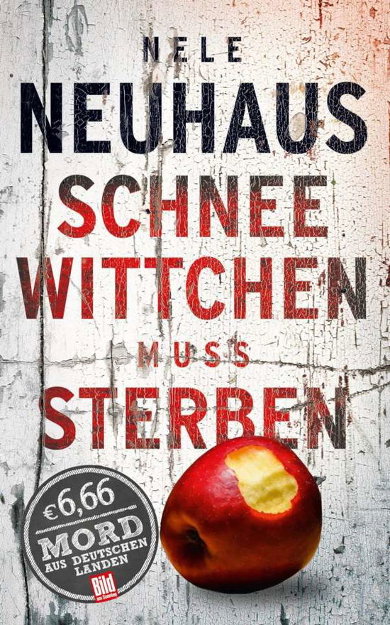 Cover for Neuhaus · Schneewittchen muss sterben (Book)