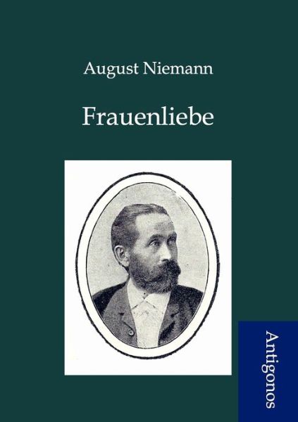 Cover for August Niemann · Frauenliebe (Paperback Book) [German edition] (2012)