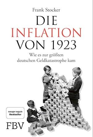 Cover for Frank Stocker · Die Inflation von 1923 (Bog) (2022)