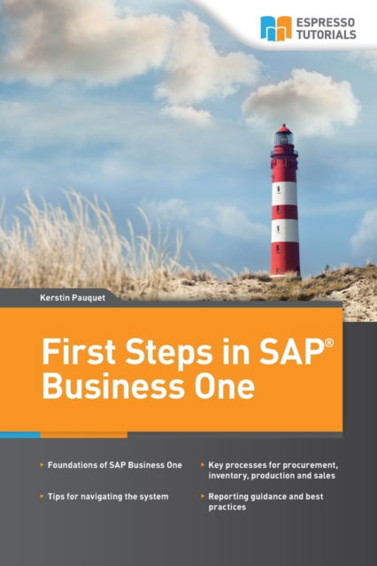 Cover for Kerstin Pauquet · First Steps in SAP Business One (Paperback Book) (2019)