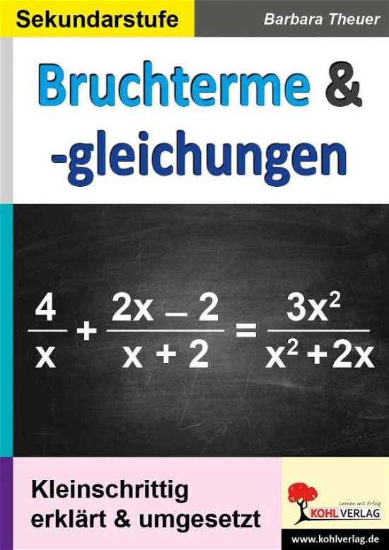 Cover for Theuer · Bruchterme &amp; -gleichungen (Book)