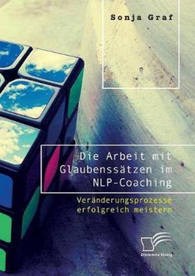 Cover for Graf · Die Arbeit mit Glaubenssätzen im N (Buch) (2017)