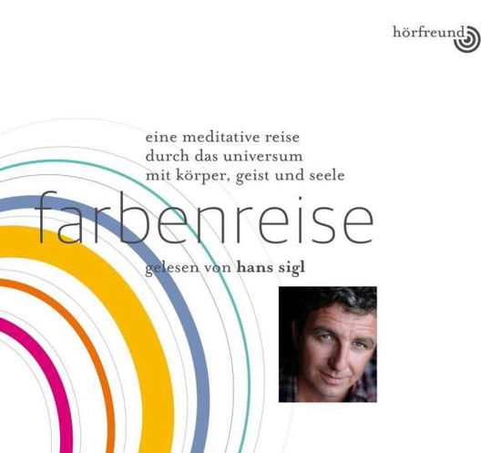 Cover for Hagemeyer,pablo &amp; Sigl,hans · Farbenreise (Book) (2019)