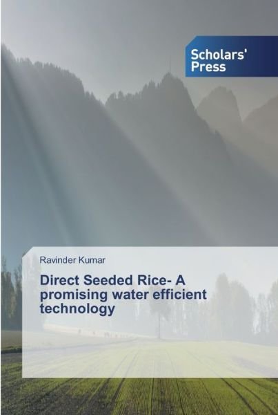 Cover for Kumar · Direct Seeded Rice- A promising w (Book) (2019)