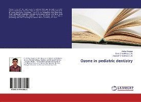 Cover for Saxena · Ozone in pediatric dentistry (Book)