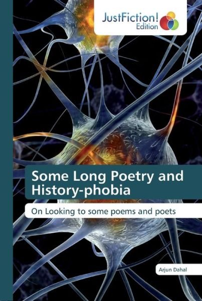 Cover for Dahal · Some Long Poetry and History-phob (Book) (2019)