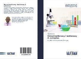 Cover for Odola · Wzrost beztlenowy i beztlenowy A. (Book)