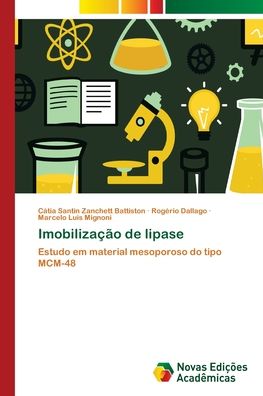 Cover for Battiston · Imobilização de lipase (Book) (2018)