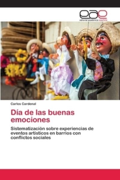 Cover for Cardenal · Día de las buenas emociones (Book) (2020)