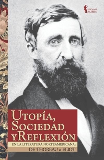 Cover for Sonia Santos Vila · Utopia, sociedad y reflexion en la literatura norteamericana (Paperback Book) (2021)