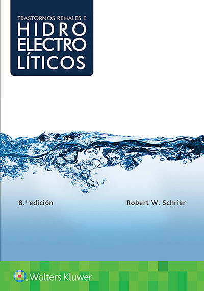 Cover for Robert W. Schrier · Trastornos renales e hidroelectroliticos (Paperback Book) (2018)