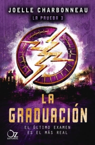 Cover for Joelle Charbonneau · La Graduacion (Paperback Book) (2021)