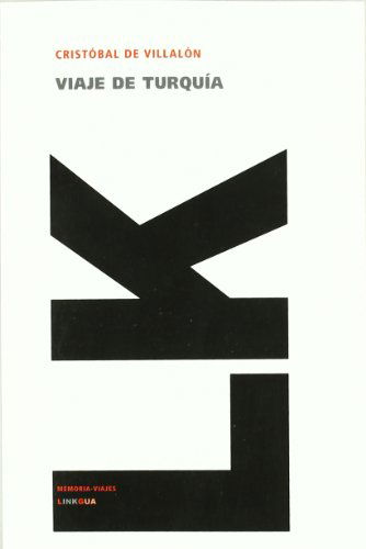 Cover for Cristobal Villalón · Viaje De Turquía (Memoria-viajes) (Spanish Edition) (Paperback Book) [Spanish edition] (2024)
