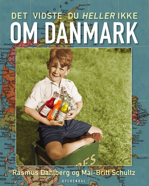 Cover for Mai-Britt Schultz; Rasmus Dahlberg · Det vidste du heller ikke om Danmark (Bound Book) [1.º edición] (2020)