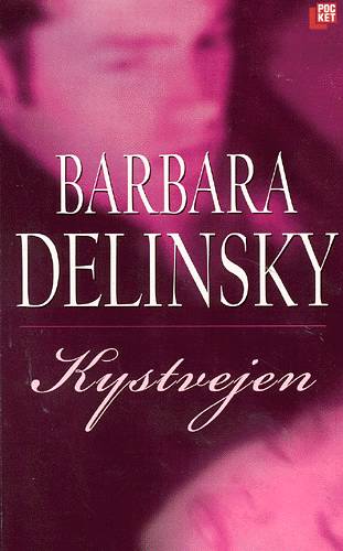 Cover for Barbara Delinsky · Kystvejen (Paperback Book) [1st edition] (2002)