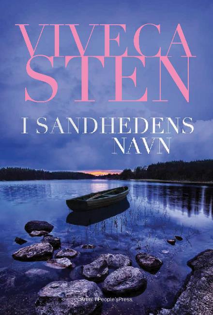 Cover for Viveca Sten · Sandhamn: I sandhedens navn (Bound Book) [1. Painos] (2017)