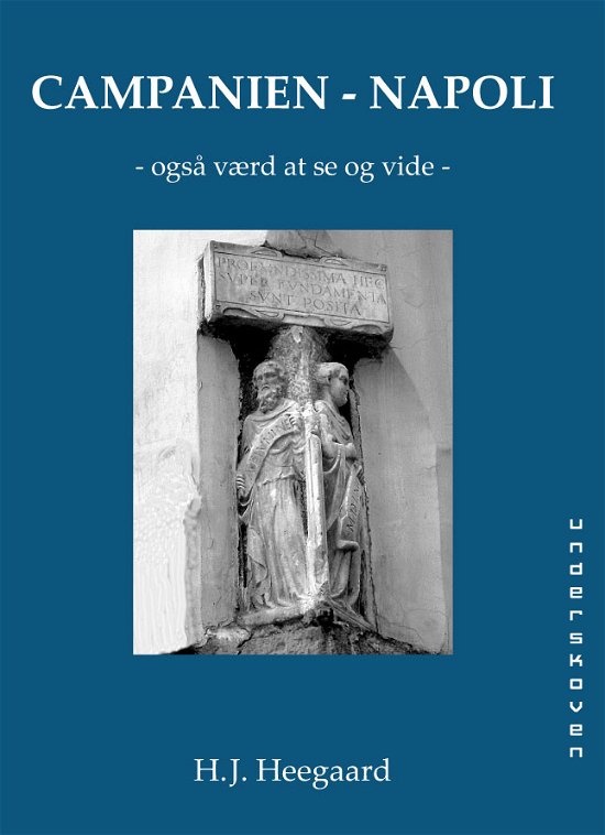 Cover for H. J. Heegaard · Campanien - Napoli (Hæftet bog) (2010)