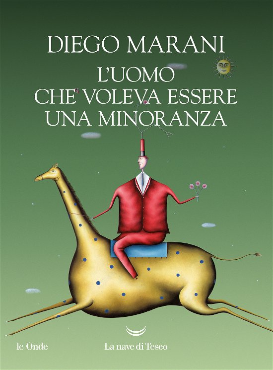 Cover for Diego Marani · L' Uomo Che Voleva Essere Una Minoranza (Buch)