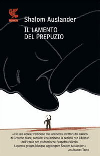 Cover for Shalom Auslander · Il Lamento Del Prepuzio (Book)