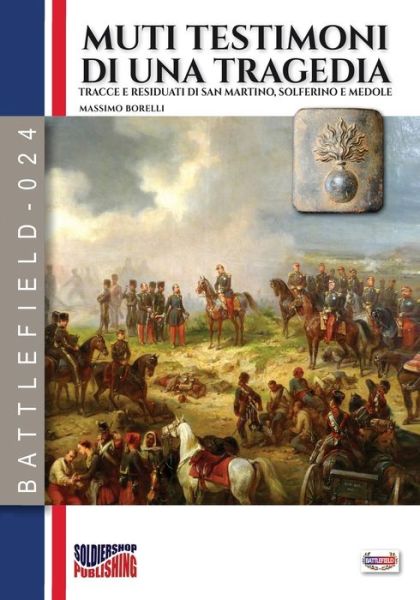 Cover for Massimo Borelli · Muti testimoni di una tragedia (Paperback Book) (2020)