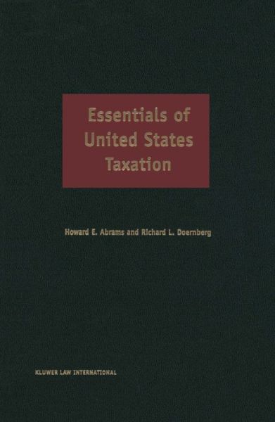 Howard E. Abrams · Essentials of United States Taxation (Gebundenes Buch) (1999)