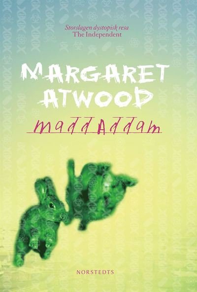 Cover for Margaret Atwood · MaddAddam (ePUB) (2015)