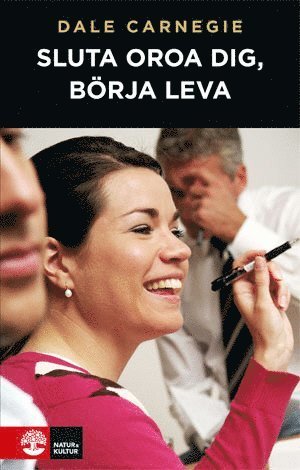 Cover for Dale Carnegie · Sluta oroa dig, börja leva (Kartor) (2011)