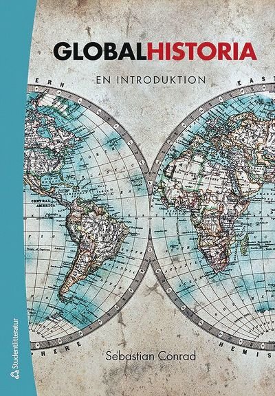 Cover for Sebastian Conrad · Globalhistoria : en introduktion (Book) (2015)