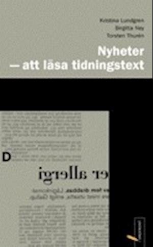 Cover for Torsten Thurén · Skrivandets hantverk: Nyheter : att läsa tidningstext (Bound Book) (1999)