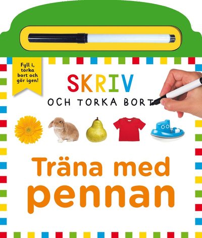 Cover for Amy Oliver · Skriv och torka bort: Träna med pennan (Board book) (2020)