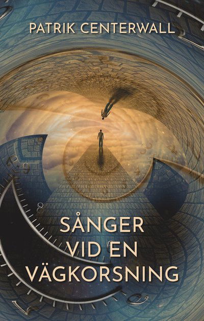 Cover for Patrik Centerwall · Sånger vid en vägkorsning (Paperback Book) (2024)