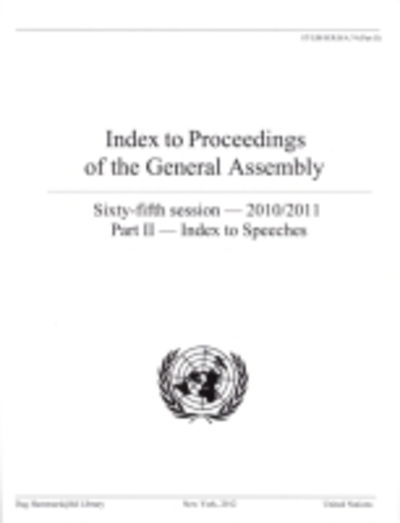 Cover for Dag Hammarskjeld Library · Index to proceedings of the General Assembly: sixty-fifth session - 2010/2011, Part 2: Subject index - Bibliographical series (Paperback Book) (2013)