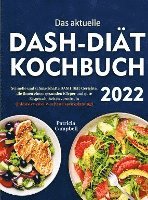 Cover for Patricia Campbell · Das aktuelle DASH-Diät-Kochbuch 2022 (Taschenbuch) (2021)