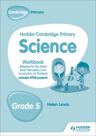 Cover for Helen Lewis · Hodder Cambridge Primary Science Workbook Grade 5: Adapted for Thailand (Paperback Book) (2018)