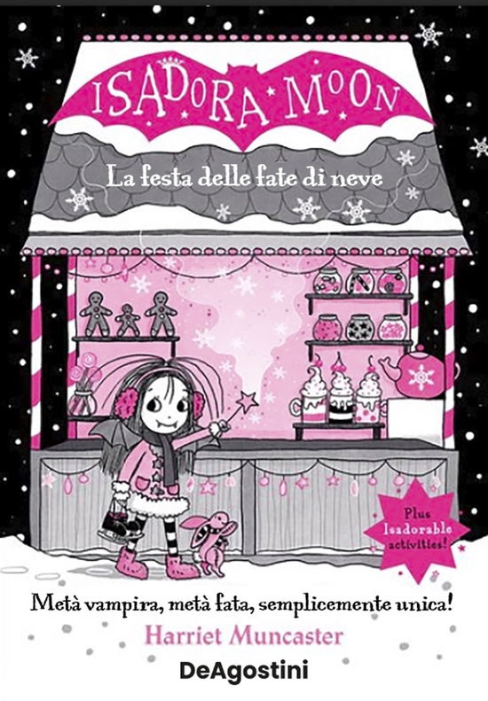 Cover for Harriet Muncaster · La Festa Delle Fate Di Neve. Isadora Moon (Bok)