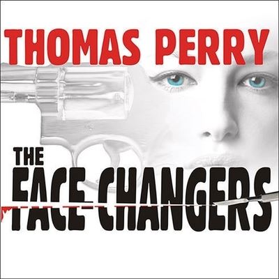 The Face-Changers - Thomas Perry - Music - TANTOR AUDIO - 9798200126644 - December 21, 2009