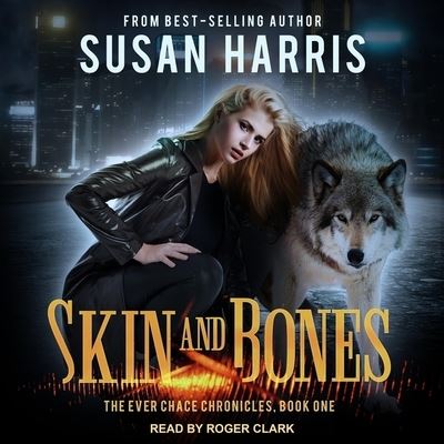 Cover for Susan E Harris · Skin and Bones (CD) (2019)