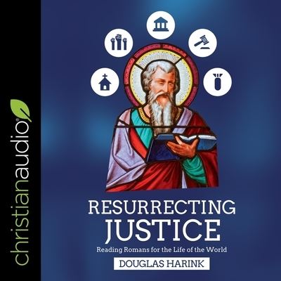 Cover for Douglas Harink · Resurrecting Justice (CD) (2020)