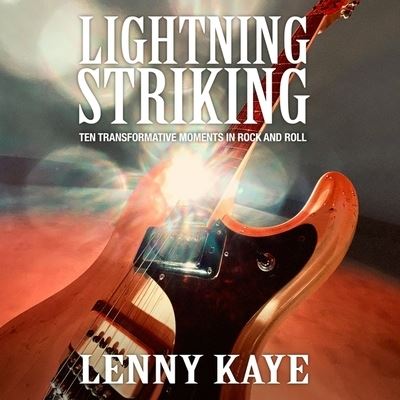 Cover for Lenny Kaye · Lightning Striking (CD) (2022)