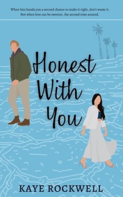 Cover for Kaye Rockwell · Honest with You (Book) (2022)