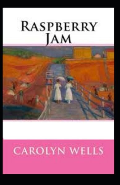 Cover for Carolyn Wells · Raspberry Jam (Paperback Book) (2021)