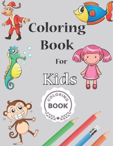 Cover for Coloring Book · Coloring Book for kids: For Kids Aged 3-8 (Paperback Book) (2020)