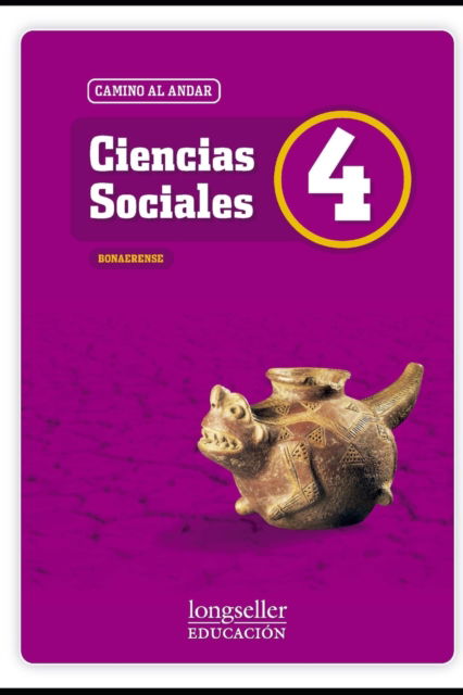 Cover for Fabian Claudio Flores · Ciencias sociales bonaerense 4 Degrees: camino al andar - Ciencias Sociales (Paperback Book) (2020)