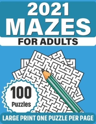 Cover for Tp Douglass Frierson Publication · 2021 Mazes For Adults (Taschenbuch) (2021)