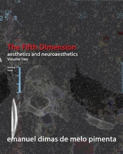 The Fifth Dimension - Emanuel Dimas De Melo Pimenta - Boeken - Independently Published - 9798596690644 - 18 januari 2021